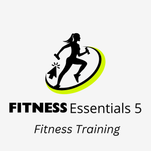 Fitness Essentials 5